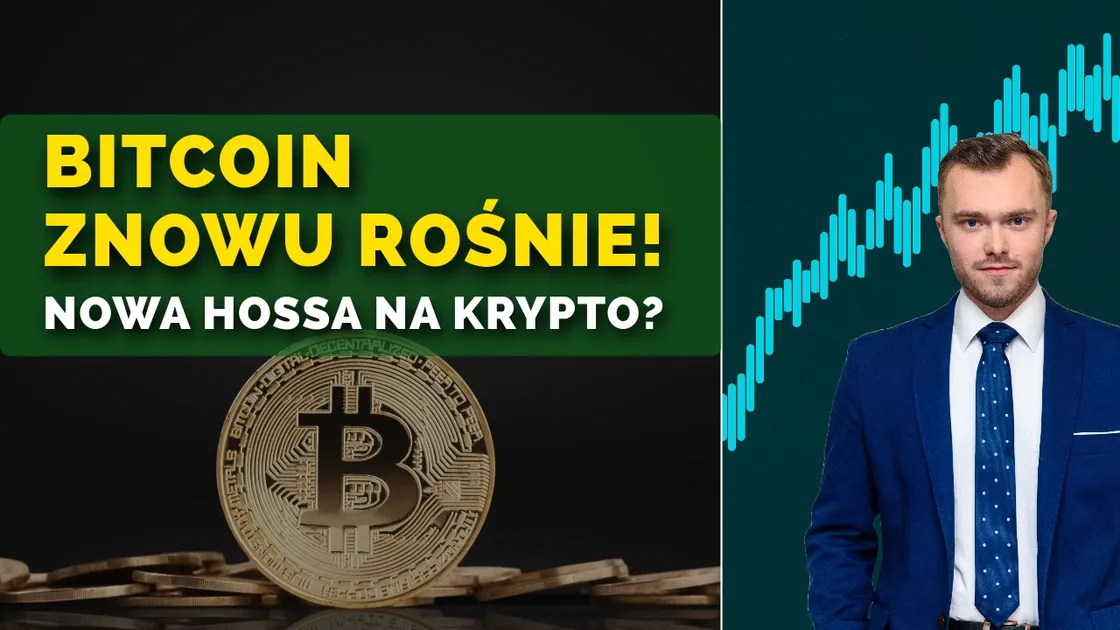 Dlaczego Bitcoin Rośnie