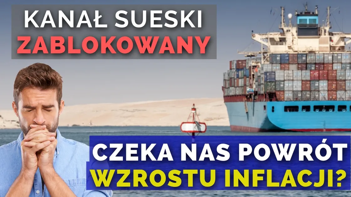 Finweek 8 – Kanał sueski zablokowany