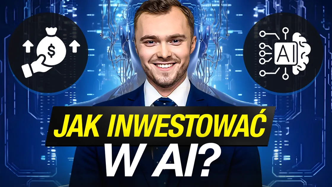 Jak inwestować w AI