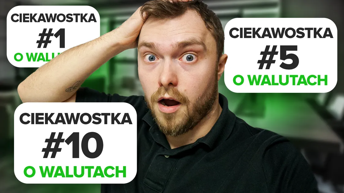 10 Szokujących Ciekawostek o Walutach Zaskoczą Cię