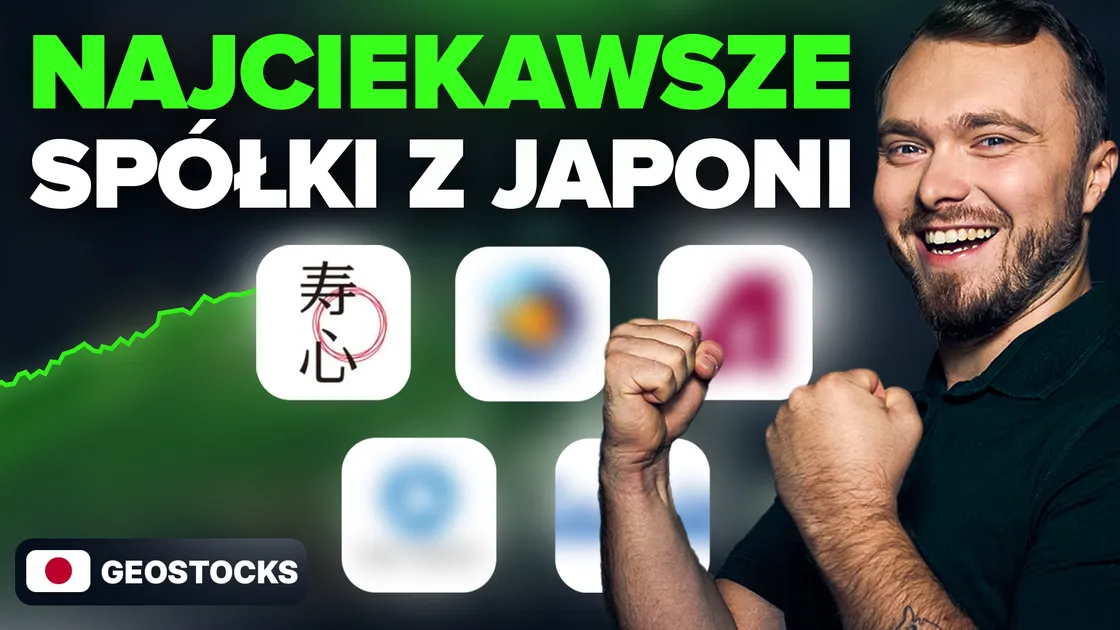 Inwestycyjne perełki z Japonii! Świetne spółki do Twojego portfela?