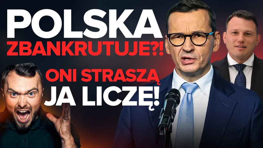 Bankructwo Polski? Kto manipuluje długiem publicznym – Mentzen? Morawiecki? Tusk? Wszyscy!