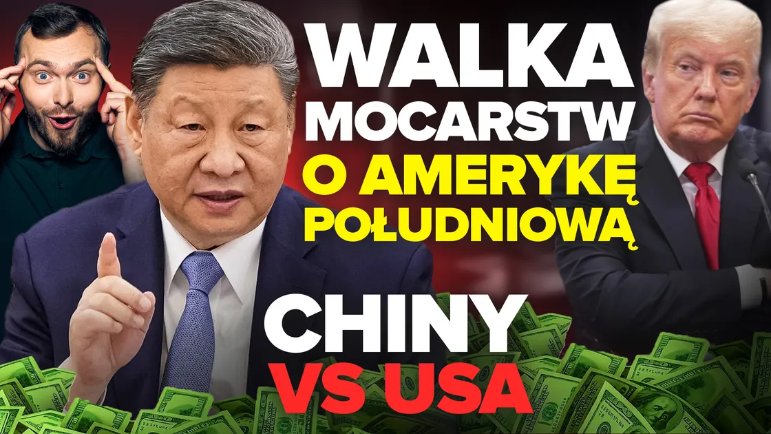 Nowa zimna wojna? USA i Chiny walczą o Amerykę Łacińską – a Ty możesz na tym zarobić!