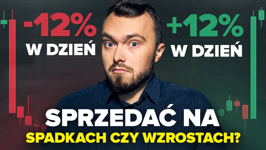 Akcje szaleją o 10% w jeden dzień. Łapać spadające noże czy kupować akcje zwycięzców?