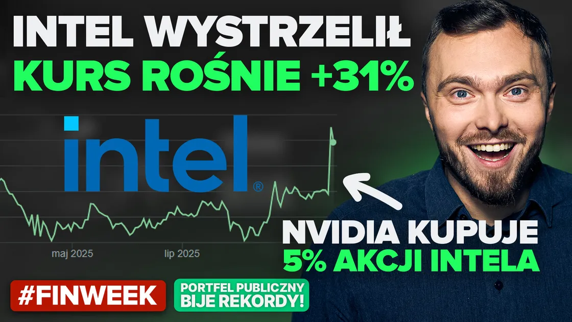 Intel rośnie o 30% po ruchu Nvidia! Hossa w USA trwa, a mój portfel bije rekordy.