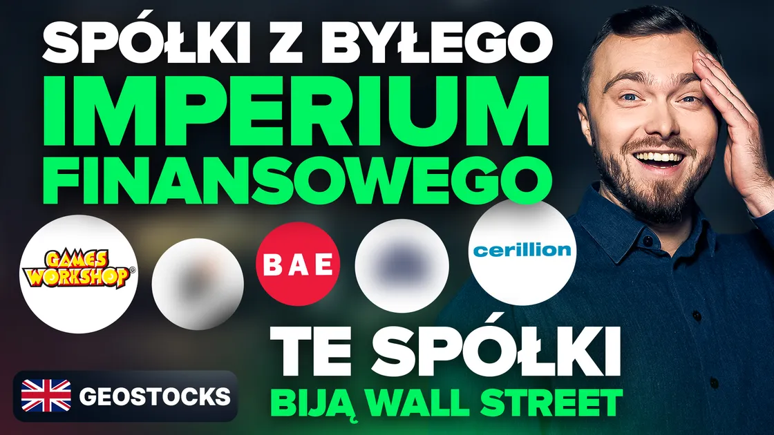 Giełdowe perełki z upadłego imperium! Te spółki z Wielkiej Brytanii pokonują S&P500 i zaskakują!