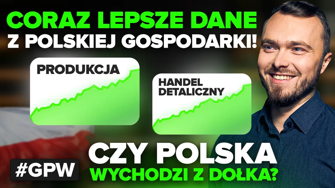 Polska gospodarka mocno odbija? Empik planuje powrót na GPW, a PKO BP rusza za granicę!