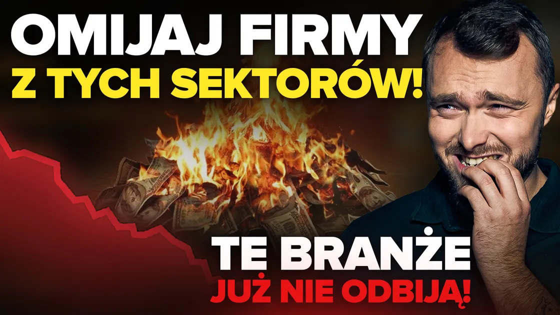 Najgorsze sektory do inwestowania. Tanio wyglądają tylko na wykresie, ale to pułapka!