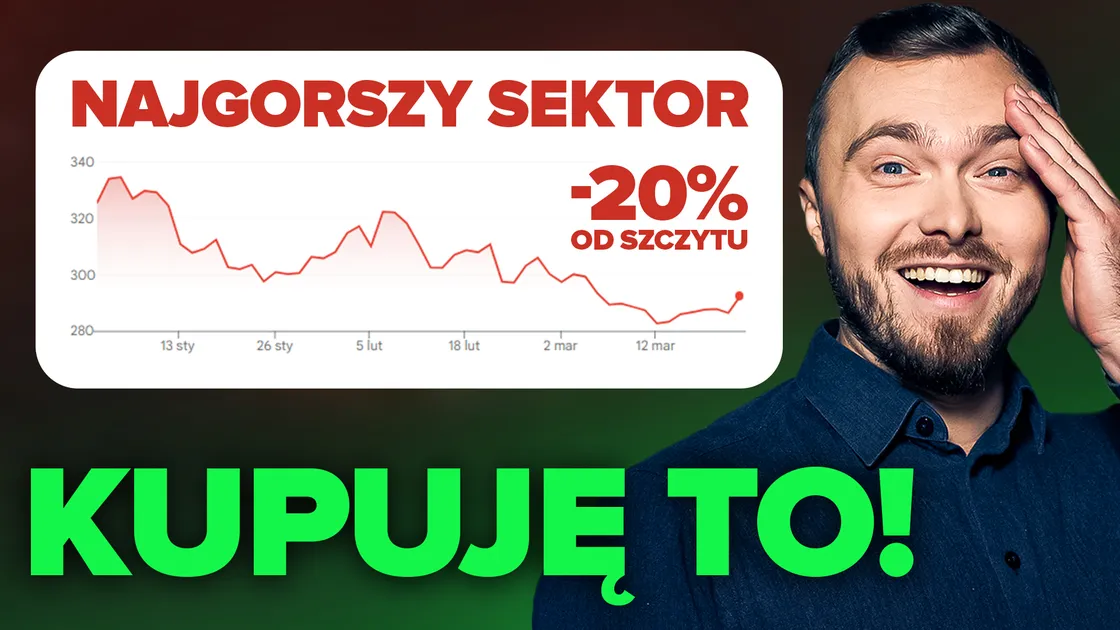 Kupuję najgorszy sektor na giełdzie w USA