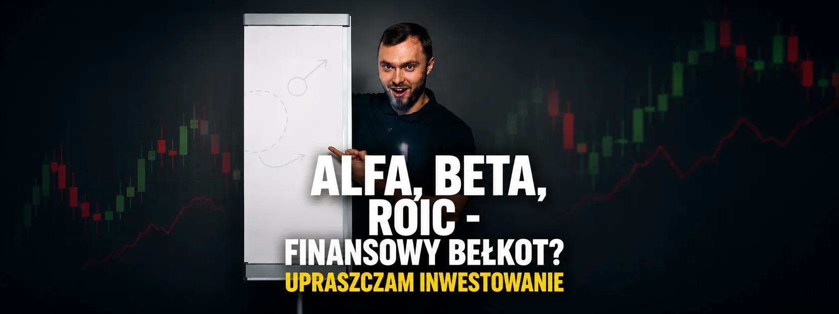 10 pojęć, które każdy inwestor musi rozumieć  Słownik inwestora #1