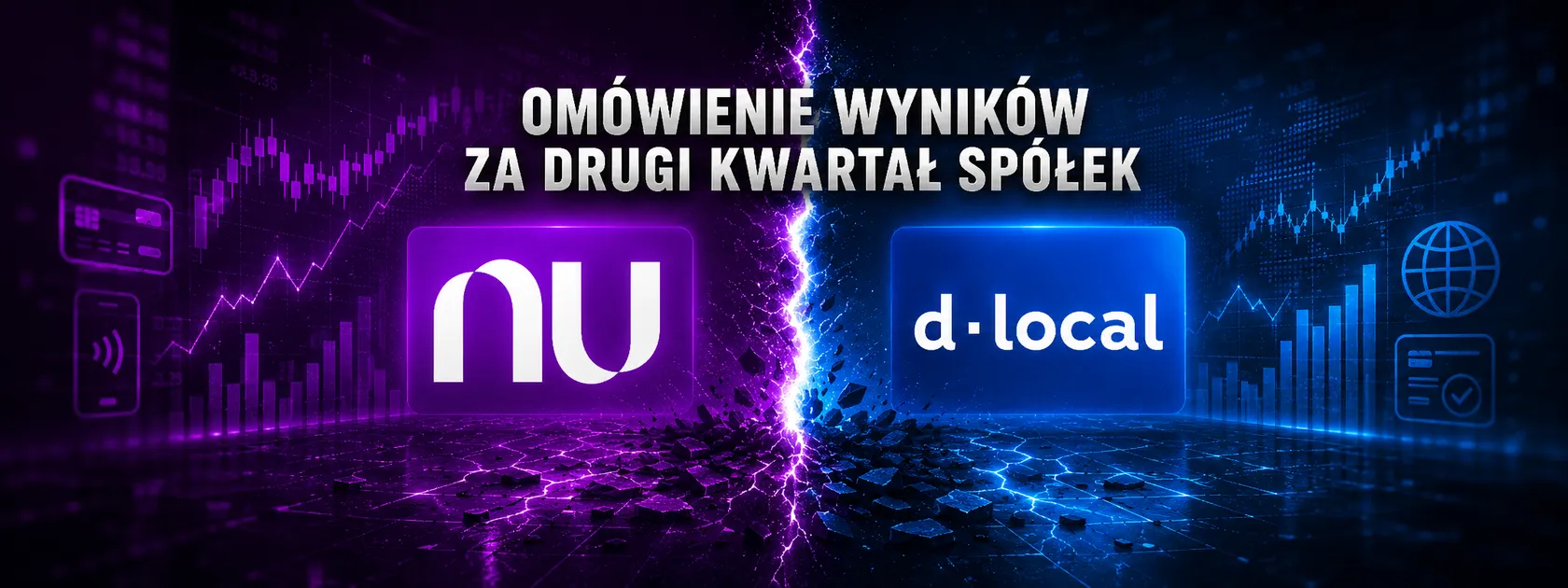 Omówienie wyników Nu i Dlocal za 2Q'26