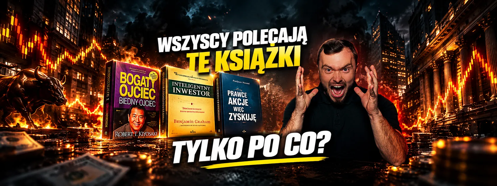 Te książki o inwestowaniu poleca prawie każdy. Nie czytaj ich!