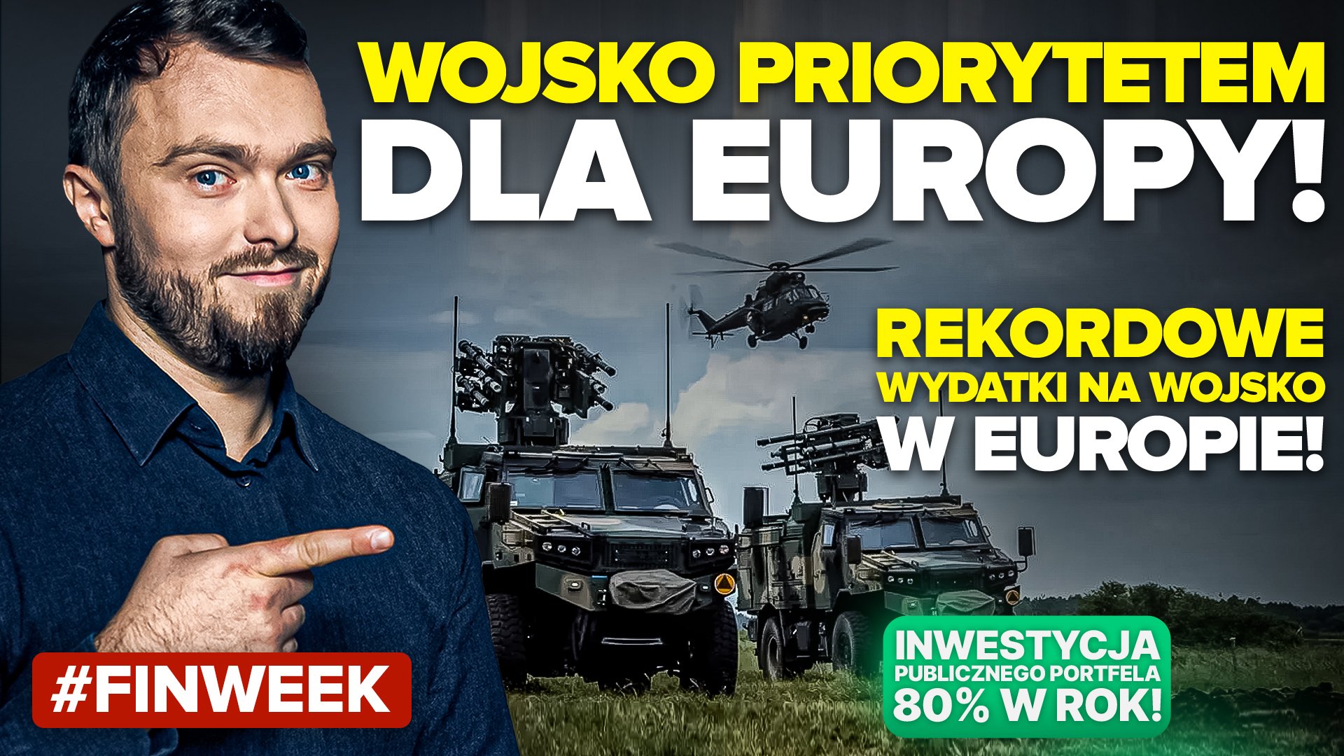 Europa wraca do zbrojeń! | +80% daje inwestycja publicznego portfela! | Co będzie z Intelem?