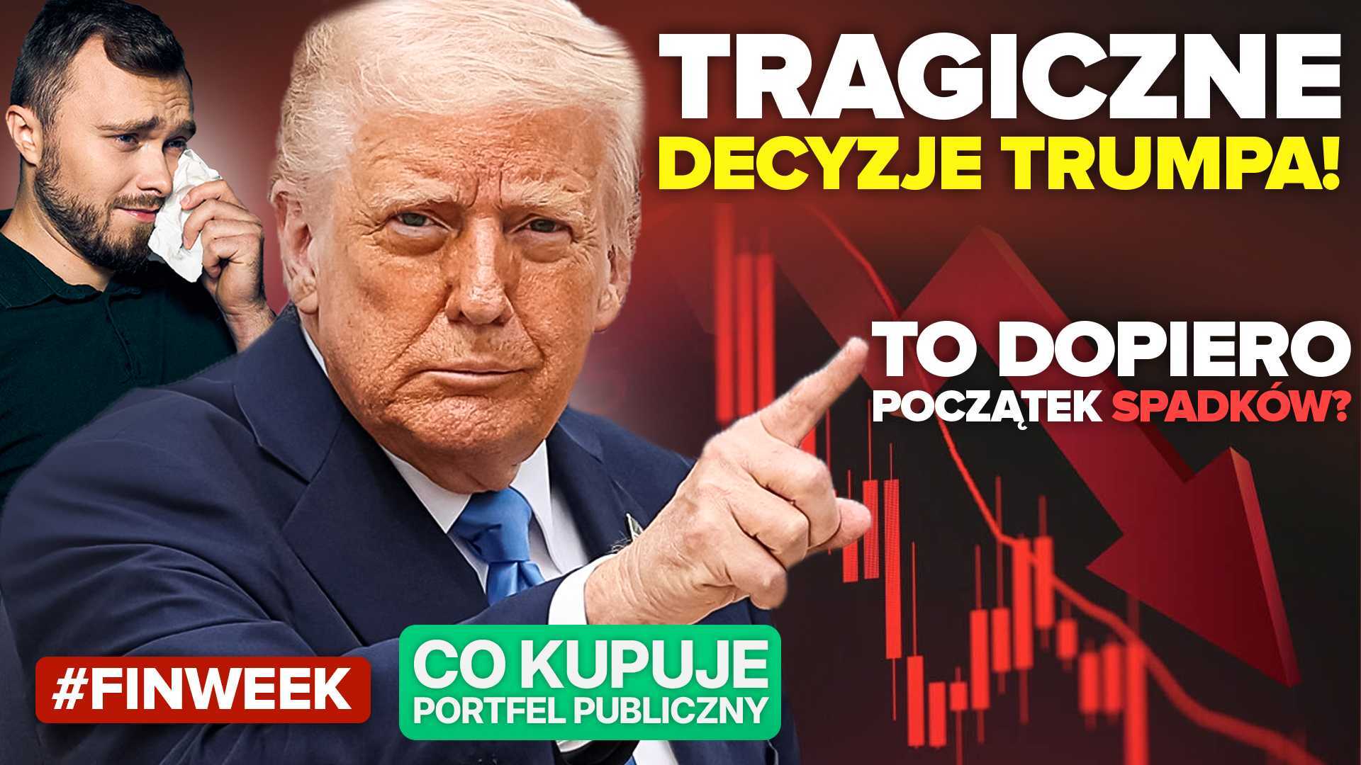 Krach na giełdzie! Sprzedawać czy kupować akcje? Co dalej planuje Trump i o co chodzi z cłami?