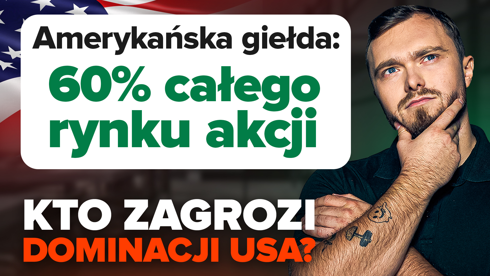 Czy USA utrzymają dominację na giełdzie? S&P500 to już 60% globalnego rynku akcji!